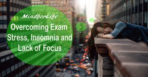 Hypnosis – Proven Solution to Overcome Exam Stress, Insomnia and Lack of Focus